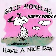 Happy friday pictures happy friday quotes friday images happy friday gif hello friday happy weekend peanuts cartoon peanuts snoopy peanuts comics. Pin By Cxx On Friday Snoopy Friday Good Morning Snoopy Happy Friday Humour
