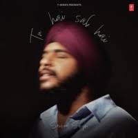 Tu Hai Sab Hai Song Download