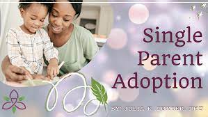 Single Parent Adoption - Adoption Choice Inc.