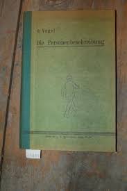 Aber die frau trägt eine schwarze weite hose schwarze, flache schuhe, und eine schwarze bluse. Die Personenbeschreibung Ein Wegweiser Zum Richtigen Vogel O Buch Antiquarisch Kaufen A01j6mt101zzb