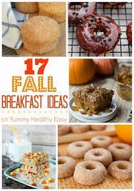 17 Fall Breakfast Recipes Yummy Healthy Easy Fall Breakfast Fall Recipes Breakfast Delicious Healthy Breakfast Recipes
