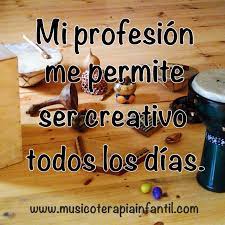 Ser Musicoterapeuta Me Permite Ser Creativo Todos Los Dias Musicoterapia Ser Creativo Pedagogia