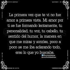 No Fue Amor A Primera Vista Words Quotes Words Of Wisdom