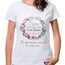 Descubre la mejor forma de comprar online. Camisetas Dia De La Madre Personalizadas Personalizados Wanapix