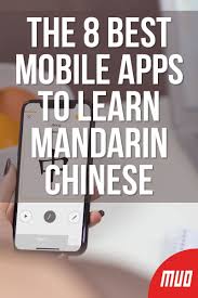 Learn chinese with mandarin learning apps. The 8 Best Mobile Apps To Learn Mandarin Chinese Learn Mandarin Chinese Language Learning Learn Chinese