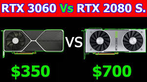 Also consider use cases 1080p/720p streaming to. Rtx 3060 Vs Rtx 2060 Super 1080p Ultra Setting Gaming Benchmarks Youtube