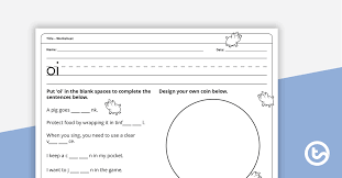 A printable worksheet designed to teach beginning blends bl. Digraph Worksheet Oi Teaching Resource Teach Starter