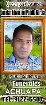 NOTA DE DUELO. EL DÍA DE AYER LUNES 05.09.22 FALLECIÓ EN CANTÓN SAN ANTONIO  JUTIAPA. QUIEN EN VIDA FUE EL ESTIMADO SEÑOR JONATAN EDWIN JOEL PADILLA  GARCÍA. LE PARTICIPAN CON PROFUNDO PESAR.