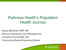 Parkview Health S Population Health Journey Pdf Free Download