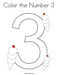 Color The Number 3 Coloring Page Twisty Noodle Numbers Preschool Printables Numbers Preschool Coloring Pages