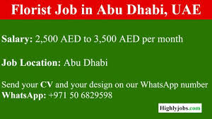 Florist Job In Abu Dhabi Uae Florist Jobs Florist Job