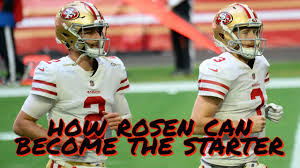 Yet he is not there to start, but rather. How Josh Rosen Can Become The 49ers Starting Quarterback Youtube