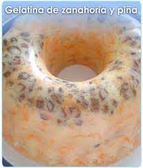 Gelatina De Zanahoria Y Pina Gelatina De Zanahoria Y Pina Recetas De Gelatina Gelatina De Zanahoria