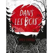 Dans Les Bois Livre Dans Les Bois Les Proies