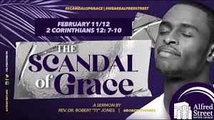 "The Scandal of Grace", Rev. Dr. Robert Ty Jones