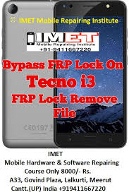 Oct 18, 2018 · now techno i3 bypass frp: Tecno I3 Frp Lock Remove Imet Mobile Repairing Institute Imet Mobile Repairing Course