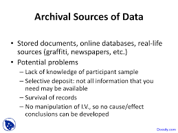 The table shows the basic elements of the ethnography method. Archival Sources Of Data Research Methods Lecture Slides Docsity