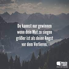 Spruche Zum Thema Mut Und Mutig Sein Spruch Des Tages