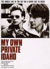 A description of tropes appearing in my own private idaho. Movie My Own Private Idaho G Van Sant 1991 My Own Private Idaho Indie Movie Posters Indie Movies