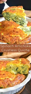 Spinach Artichoke Crustless Quiche This Crustless Quiche Is Made With Fresh Spinach Artichoke Hearts And Lots Of Che Recipes Breakfast Brunch Recipes Cooking