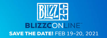 Blizzcon will start with the usual opening ceremony at 5pm et / 2pm pt on friday, february 19th, and it's slated to last for an hour and 10 minutes. Blizzconline Is February 19 20 2021 Virtual Blizzcon Event Wowhead News