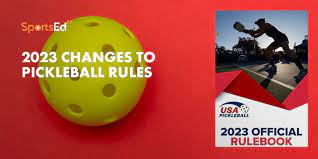 Pickleball Rules Changes for 2023 | SportsEdTV