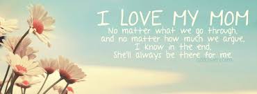 I Love My Mom Facebook Covers For Timeline I Love Mom I Love My Mother Cover Pics