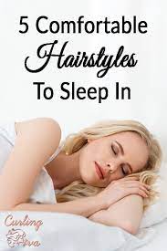 If You Ve Been Looking For A Comfortable Sleeping Hairstyle Which Will Make Your Hair Look Better And Save You Some Time Sleep Hairstyles Hair Styles Your Hair