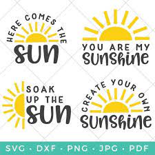 Download Sunshine And Sun Svg Bundle Sunshine Quotes Sunshine Svg