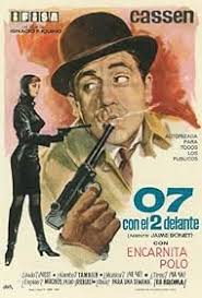 07 con el 2 delante (Agente: Jaime Bonet) (1966)
