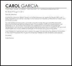 Learn what a job application letter is, how to write one, and consider this sample template and letter to help you create your own. Driver Cover Letter Sample Cover Letter Templates Examples