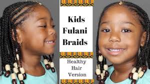 Check these 60 gorgeous braids for kids and little girls! Easy Kids Fulani Tribal Braids Healthy Hair Version Youtube