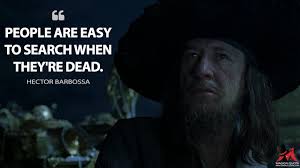 The pirate barbossa rules these seas now. Hector Barbossa Quotes Magicalquote
