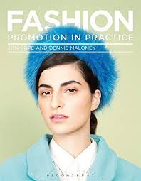 Required Reading Range Ser.: Fashion Promotion in Practice by Dennis  Maloney and Jon Cope (2016, Trade Paperback) for sale online