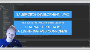 Salesforce Developer Tutorial Lwc How To Generate A Pdf From A Lightning Web Component Youtube