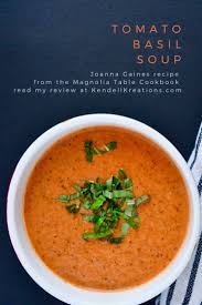 So i came up with this upscale grilled cheese: Joanna Gaines Recipe For Tomato Basil Soup From The Magnolia Table Cookbook Tomato Basil Soup Tomato Basil Tomato Basil Soup Recipe