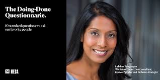 The Doing-Done Questionnaire: Lakshmi Rengarajan