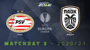 Psv eindhoven played against paok in 1 matches this season. 2020 21 Uefa Europa League Psv Eindhoven Vs Paok Preview Prediction The Stats Zone
