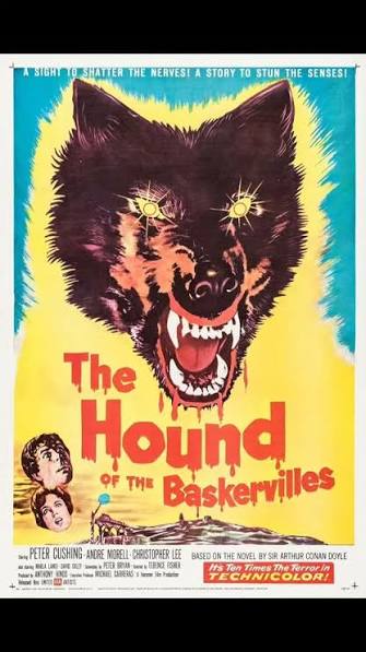 The Hound of the Baskerville’s 1959 is a classic Hammer horror film  adaptation of Arthur Conan Doyle's novel., After the mysterious death of  Sir Charles Baskerville, his heir, Sir Henry Baskerville, ...