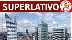 Bei wohnungsboerse.net finden sie ein großes angebot an attraktiven wohnungen in klagenfurt am wörthersee jeder preisklasse! El Superlativo Relativer Absoluter Superlativ In Spanisch Bildung Ausnahmen Beispiele Youtube