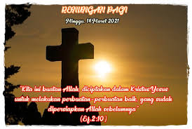 Hari minggu adven iv/b 2020 Renungan Pagi Minggu 14 Maret 2021 I H S