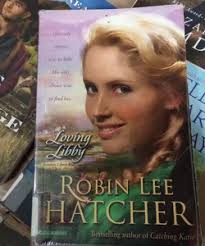 Loving Libby by Robin Lee Hatcher
