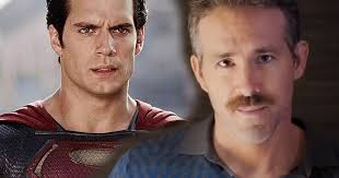 Henry Cavill Responds To Ryan Reynolds Superman Mustache Video