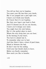 So Don T Wait For The Ending Until Your Last Breath Starts To Leave Before You Finally Remember How Much You Like To Bre Eh Poems Words Inspirational Quotes