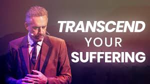 Transcend Your Suffering Powerful Motivational Video Jordan Peterson Youtube Motivational Videos Motivational Videos Youtube Jordan Peterson