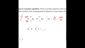 These calculations are a time saver to the health physics, radiation protection or radiation safety. How To Find The Missing Particle In A Nuclear Reaction Youtube