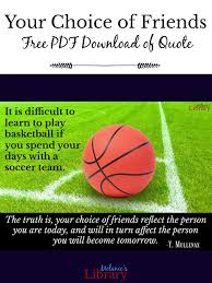 It Is Difficult To Learn To Play Basketball If You Spend Your Days With A Soccer Team The Truth Is Your Youth Quotes Accountability Quotes Lds Lessons Helps