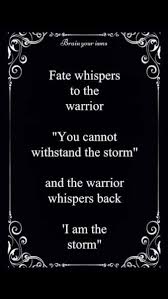 You Are My Port In The Storm And Then You Are My Storm In The Port Really Rather Wonderful X Storm Quotes Viking Quotes Fighter Quotes