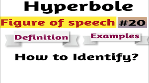Hyperbole Figure Of Speech Definition With Examples Youtube