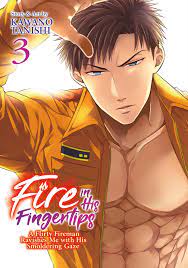 Fire In His Fingertips: A Flirty Fireman Ravishes Me With His Smoldering  Gaze 03 (Engelstalig) - Manga - Akiba
